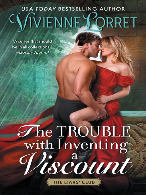 Title details for The Trouble with Inventing a Viscount by Vivienne Lorret - Available